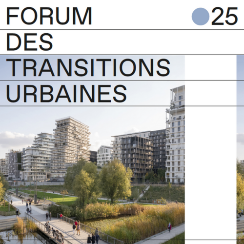 Le Forum des transitions urbaines a lieu le 12 septembre 2025